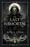 The Last Immortal