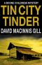 Tin City Tinder (A Boone Childress Mystery)