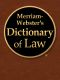 Merriam-Webster's Dictionary of Law