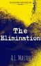 The Salvation Plague | Book 4 | The Elimination