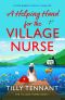 A Helping Hand for the Village Nurse