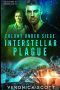 Colony Under Siege Interstellar Plague · (The Sectors SF Romance Series)