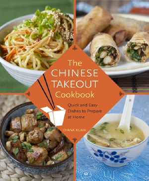 The Chinese Takeout Cookbook