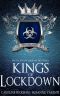 Kings of Lockdown · A Dark High School Bully Romance (Brutal Boys of Everlake Prep Book 2)