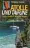 Atolle und Taifune · Taboo III zwischen Sturm und Paradies