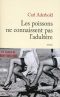 Les Poissons Ne Connaissent Pas L'adultère: Roman