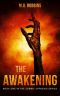 The Awakening · Book One in the Zombie Uprising Series