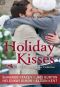 Holiday Kisses · This Time Next Year / A Rare Gift / It's Not Christmas Without You / Mistletoe and Margaritas