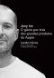 Jony Ive - O Gênio Por Trás Dos Grandes Produtos Da Apple