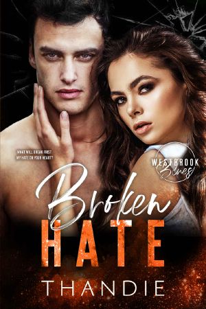 Broken Hate: Westbrook Blues Book 3