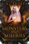 The Monsters and Miseries Series Boxset · A Forbidden Fated Mates Reverse Harem Series