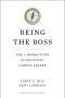 Being the Boss · The 3 Imperatives for Becoming a Great Leader