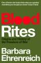 Blood Rites · Origins and History of the Passions of War