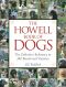 Howell Book of Dogs · The Definitive Reference to 300 Breeds and Varieties