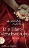 Die Tibet Verschwörung