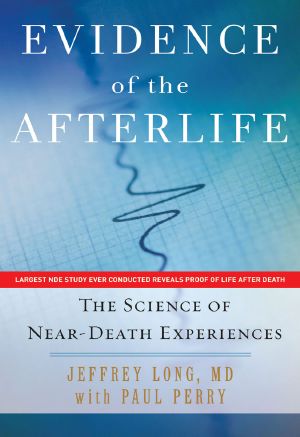 Evidence of the Afterlife