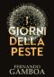 I GIORNI DELLA PESTE (Le Avventure Di Capitan Riley) (Italian Edition)