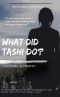 What did Tashi do?