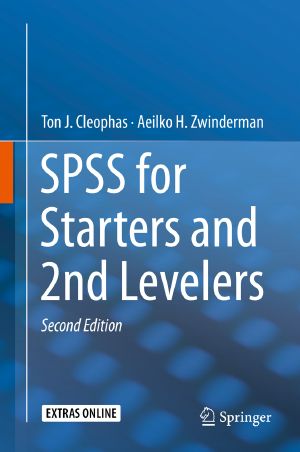 SPSS for Starters and 2nd Levelers