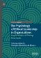 The Psychology of Ethical Leadership in Organisations, Implications of Group Processes