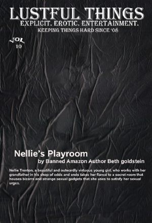 Nellie's Play Room, a Rough Bondage Gangbang Erotic Short Story