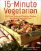 15-Minute Vegetarian