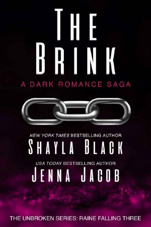 The Brink (Unbroken: Raine Falling Book 3)