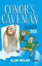 Conor's Caveman · the Amazing Adventures of Ogg