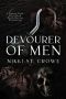 Devourer of Men · A Captain Hook, Crocodile, and Wendy Darling Reimagining