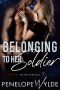 Belonging to Her Soldier · an Army Hero Military Romance (Hard Men in Uniform Duet Book 2)