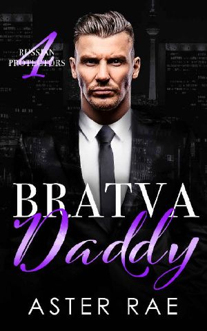 Bratva Daddy (Russian Protectors Book 4)