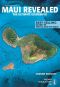 Maui Revealed · The Ultimate Guidebook