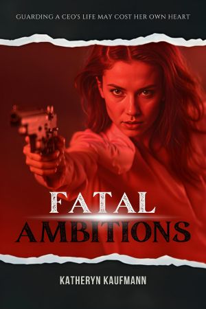 Fatal Ambitions