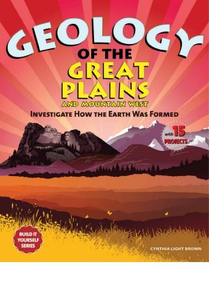 Geology of the Great Plains and Mountain West