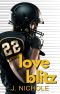 Love Blitz: A Football Romance (The Rookies Series Book 2)