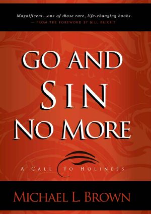 Go and Sin No More · A Call to Holiness