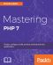 Mastering PHP 7