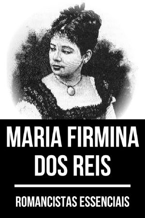 Romancistas Essenciais · Maria Firmina dos Reis