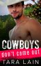 Cowboys Don’t Come Out · Cowboys Don’t, Book 1