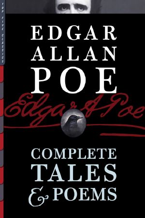 Edgar Allan Poe · Complete Tales & Poems