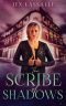 The Scribe of Shadows · A Steamy Urban Fantasy Romance