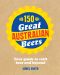 150 Great Australian Beers