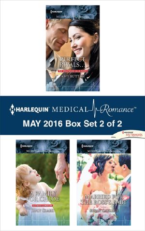 Harlequin Medical Romance May 2016, Box Set 2 of 2