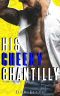 His Cheeky Chantilly · The Secret Sauce Series