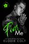 Fear Me (Florida Flowers Book 3)