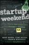 Startup Weekend · How to Take a Company From Concept to Creation in 54 Hours