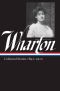 Edith Wharton · Collected Stories Vol. 1 1891-1910 (Library of America)