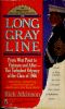 The Long Gray Line · The American Journey of West Point's Class of 1966