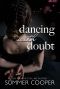 Dancing With Doubt (Barre To Bar Book 3)