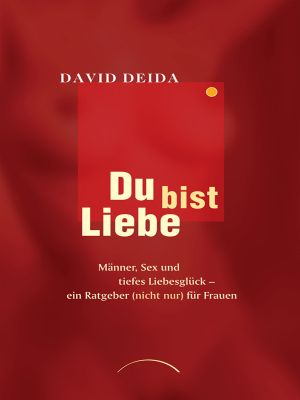 Du bist Liebe
